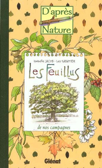 Couverture du livre « Les feuillus de nos campagnes » de Sabatier et I Jacob aux éditions Glenat