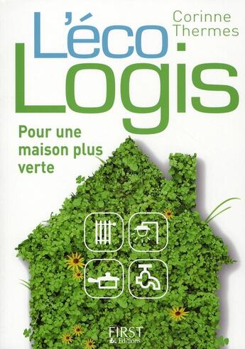 Couverture du livre « L'eco-logis » de Thermes Corinne aux éditions First