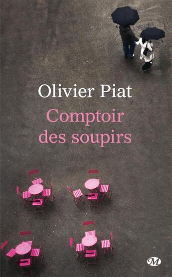 Couverture du livre « Comptoir des soupirs » de Olivier Piat aux éditions Milady