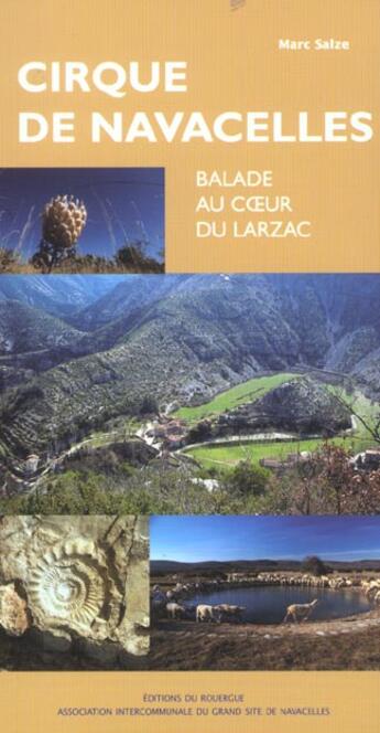 Couverture du livre « Cirque de navacelles, une merveille au c » de Mars Salze aux éditions Rouergue