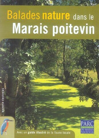 Couverture du livre « BALADES NATURE ; dans le Marais poitevin (édition 2006) » de  aux éditions Dakota