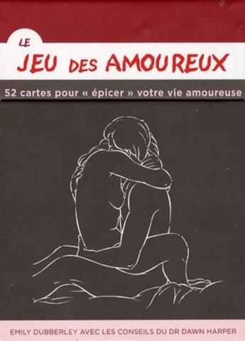 Couverture du livre « Le jeu des amoureux ; 52 cartes pour 