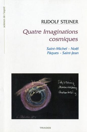 Couverture du livre « Quatre imaginations cosmiques » de Rudolf Steiner aux éditions Triades