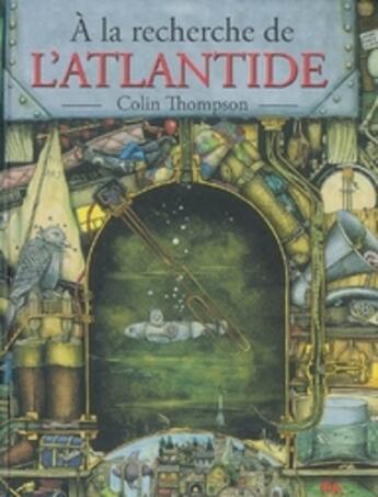 Couverture du livre « À la recherche de l'Atlantide » de Colin Thompson aux éditions Circonflexe