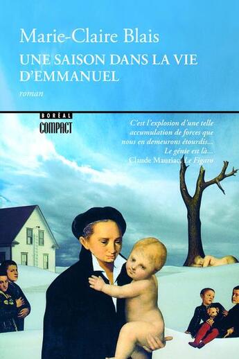 Couverture du livre « Une saison dans la vie d'Emmanuel » de Marie-Claire Blais aux éditions Boreal