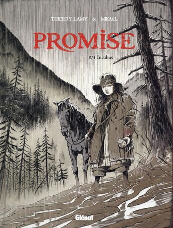 Couverture du livre « Promise Tome 3 ; incubus » de Mikael et Thierry Lamy aux éditions Glenat