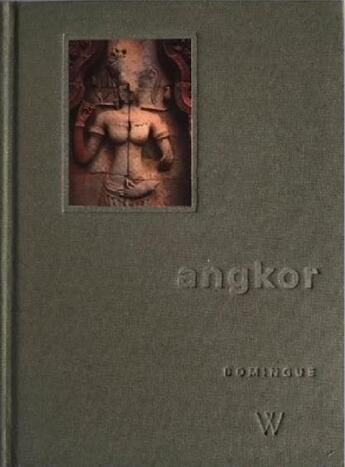 Couverture du livre « Angkor » de Jean-Pierre Domingue aux éditions Editions Wieltho