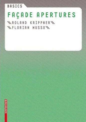 Couverture du livre « Basics Facade Apertures /Anglais » de Krippner Roland aux éditions Birkhauser