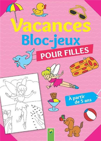 Couverture du livre « Vacances bloc-jeux pour filles » de  aux éditions Schwager & Steinlein