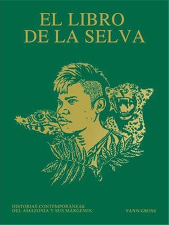 Couverture du livre « Yann gross el libro de la selva » de Yann Gross aux éditions Rm Editorial