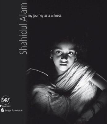 Couverture du livre « Shahidul alam - my journey as a witness » de Falvo Rosa Maria aux éditions Skira