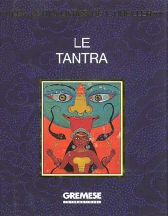 Couverture du livre « Le tantra » de  aux éditions Gremese