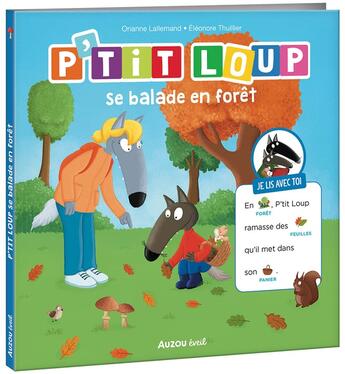 Couverture du livre « P'tit Loup se balade en forêt » de Orianne Lallemand et Eleonore Thuillier aux éditions Auzou