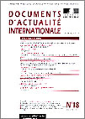 Couverture du livre « Documents d'actualite internationale t.18 » de Documents D'Actualite Internationale aux éditions Documentation Francaise