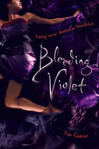 Couverture du livre « Bleeding Violet » de Reeves Dia aux éditions Simon Pulse