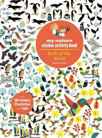 Couverture du livre « Birds of the world : my nature sticker activity book » de Cosneau Olivia aux éditions Princeton Architectural