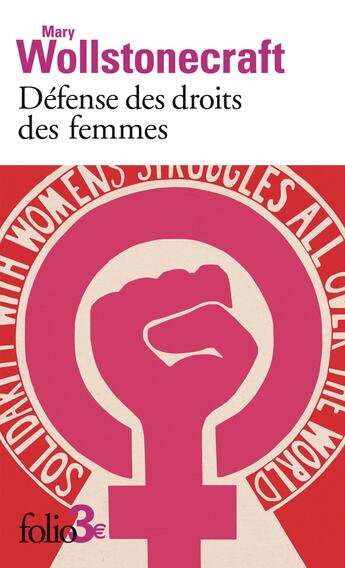 Couverture du livre « Défense des droits des femmes : Extraits » de Mary Wollstonecraft aux éditions Folio