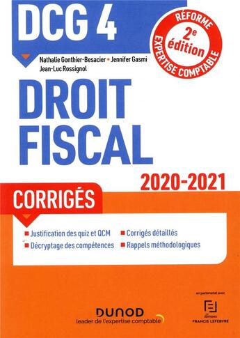 Couverture du livre « Dcg 4 - droit fiscal - dcg 4 droit fiscal - corriges - 2020-2021 (édition 2020/2021) » de Gonthier-Besacier aux éditions Dunod