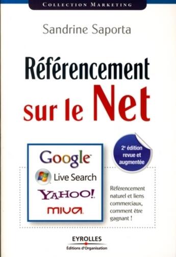 Couverture du livre « Référencement sur le net (2e édition) » de Sandrine Saporta aux éditions Organisation