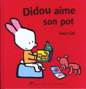 Couverture du livre « Didou Aime Son Pot » de Yves Got aux éditions Albin Michel Jeunesse