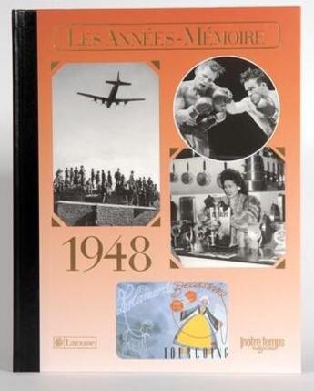 Couverture du livre « Les années-mémoires 1948 » de Olivier Calon aux éditions Bayard/notre Temps