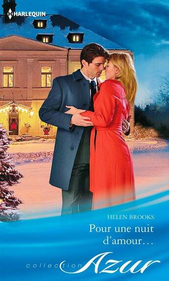 Couverture du livre « Pour une nuit d'amour » de Helen Brooks aux éditions Harlequin