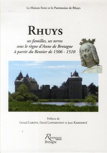 Couverture du livre « Rhuys ; ses familles, ses terres, sous le règne » de  aux éditions Riveneuve