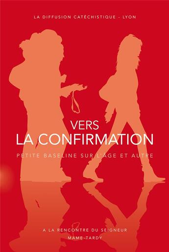 Couverture du livre « Vers la confirmation ; document jeune » de  aux éditions Mame