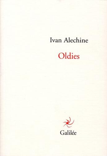 Couverture du livre « Oldies » de Ivan Alechine aux éditions Galilee