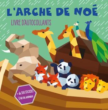 Couverture du livre « L'arche de Noé ; livre d'autocollants » de Nc aux éditions Clc Editions