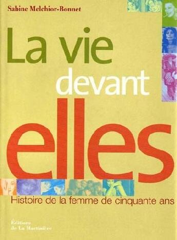 Couverture du livre « La Vie Devant Elles » de  aux éditions La Martiniere