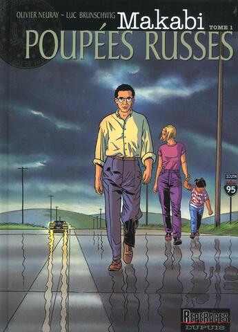 Couverture du livre « Makabi Tome 1 : poupées russes » de Isabelle Cochet et Olivier Neuray et Brunschwig Luc aux éditions Dupuis