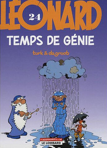 Couverture du livre « Léonard T.24 ; temps de génie » de Bob De Groot et Turk aux éditions Lombard