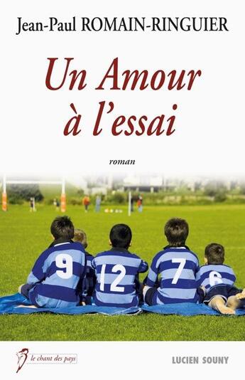 Couverture du livre « Un amour à l'essai » de Jean-Paul Romain-Ringuier aux éditions Lucien Souny