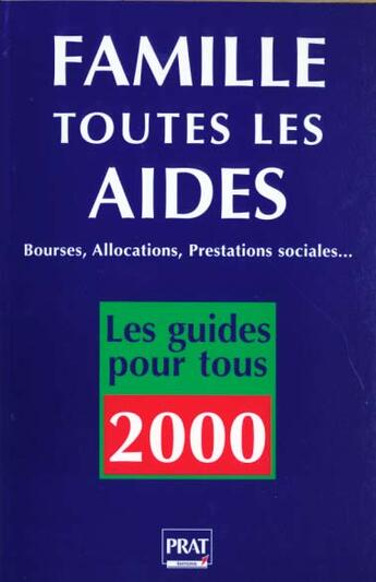 Couverture du livre « Le guide des prestations familiales » de Catherine Doleux aux éditions Prat