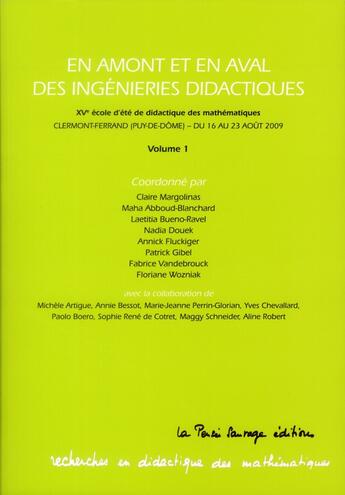 Couverture du livre « En amont et en aval des ingénieries didiactiques » de Claire Margolinas aux éditions La Pensee Sauvage Editions