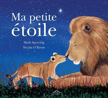 Couverture du livre « Ma petite étoile » de Mark Sperring et Nicola O'Byrne aux éditions Circonflexe