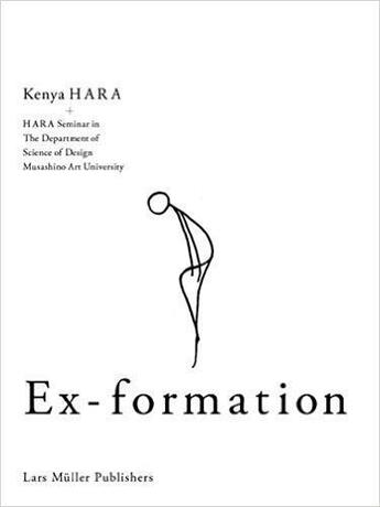 Couverture du livre « Kenya hara ex-formation » de Kenya Hara aux éditions Lars Muller