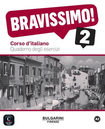 Couverture du livre « BRAVISSIMO ! 2 ; italien ; cahier d'activité » de  aux éditions La Maison Des Langues