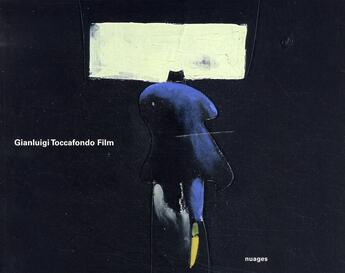 Couverture du livre « Gianluigi Toccafondo film » de Toccafondo aux éditions Nuages