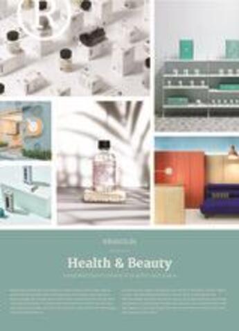 Couverture du livre « Brandlife : health & beauty ; integrated brand systems in graphics and space » de  aux éditions Victionary