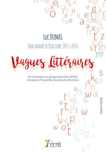 Couverture du livre « Vagues litteraires » de Luc Dumas aux éditions 7 Ecrit