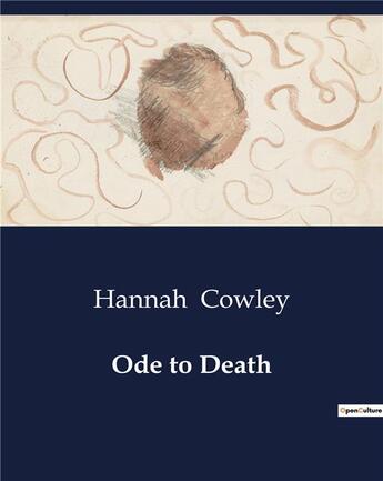 Couverture du livre « Ode to Death » de Cowley Hannah aux éditions Culturea