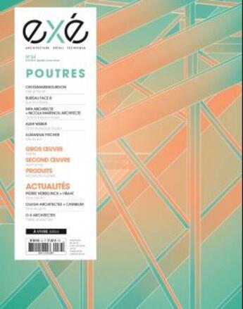 Couverture du livre « Exe n 34 poutres decembre/janvier/fevrier 2018-2019 » de  aux éditions Architectures A Vivre