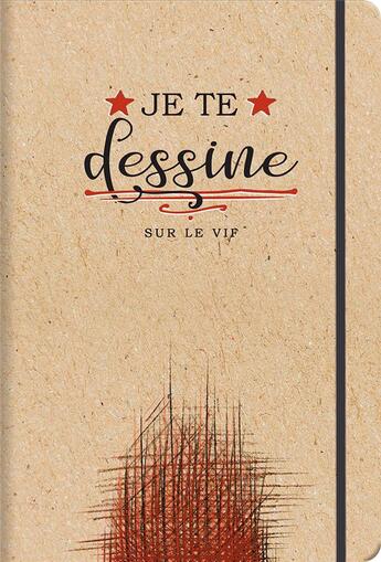 Couverture du livre « Je te dessine sur le vif - carnet de croquis » de  aux éditions Cartotheque