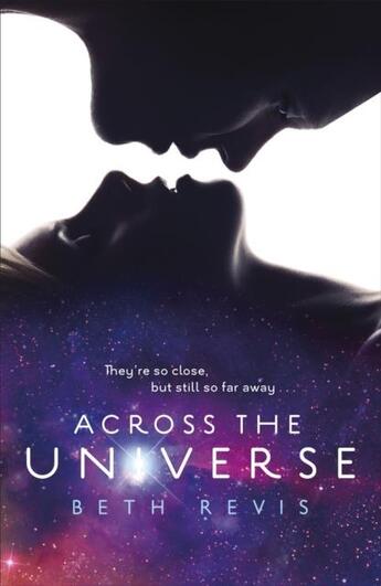 Couverture du livre « Across the universe » de Elizabeth Revis aux éditions Children Pbs