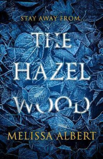 Couverture du livre « The hazel wood » de Melissa Albert aux éditions Children Pbs