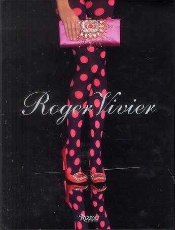 Couverture du livre « Roger Vivier » de  aux éditions Rizzoli