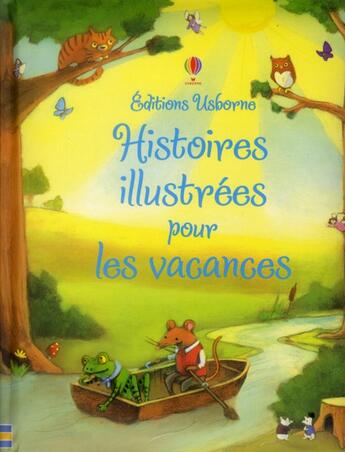 Couverture du livre « Histoires illustrées pour les vacances » de Lesley Sims aux éditions Usborne