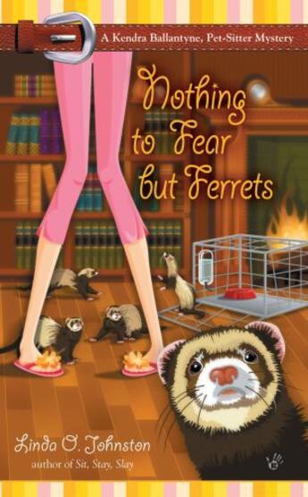 Couverture du livre « Nothing to Fear But Ferrets » de Linda O. Johnston aux éditions Penguin Group Us